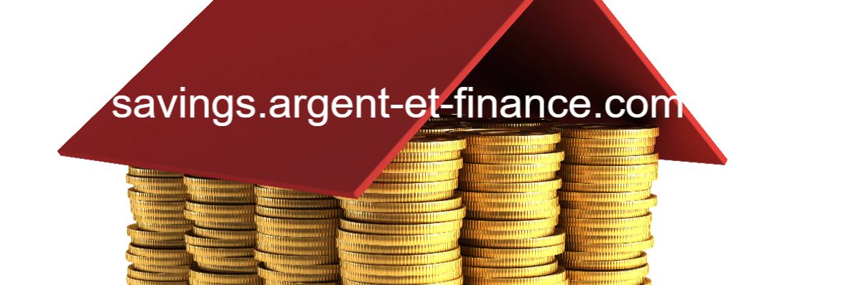 savings.argent-et-finance.com